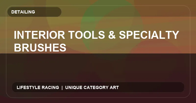 Interior Tools & Specialty Brushes